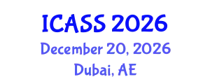 International Conference on Anthropological and Sociological Sciences (ICASS) December 20, 2026 - Dubai, United Arab Emirates