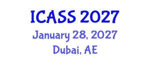 International Conference on Anthropological and Sociological Sciences (ICASS) January 28, 2027 - Dubai, United Arab Emirates