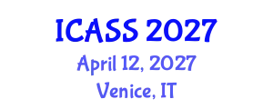 International Conference on Anthropological and Sociological Sciences (ICASS) April 12, 2027 - Venice, Italy