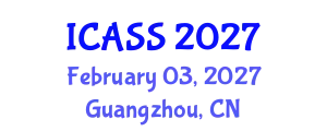 International Conference on Anthropological and Sociological Sciences (ICASS) February 03, 2027 - Guangzhou, China