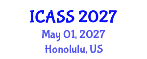 International Conference on Anthropological and Sociological Sciences (ICASS) May 01, 2027 - Honolulu, United States