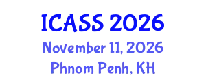 International Conference on Anthropological and Sociological Sciences (ICASS) November 11, 2026 - Phnom Penh, Cambodia