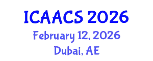 International Conference on Agriculture, Agronomy and Crop Sciences (ICAACS) February 12, 2026 - Dubai, United Arab Emirates