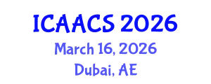International Conference on Agriculture, Agronomy and Crop Sciences (ICAACS) March 16, 2026 - Dubai, United Arab Emirates