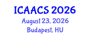 International Conference on Agriculture, Agronomy and Crop Sciences (ICAACS) August 23, 2026 - Budapest, Hungary
