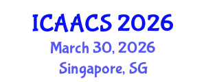 International Conference on Agriculture, Agronomy and Crop Sciences (ICAACS) March 30, 2026 - Singapore, Singapore