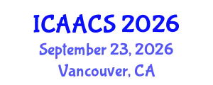 International Conference on Agriculture, Agronomy and Crop Sciences (ICAACS) September 23, 2026 - Vancouver, Canada