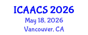 International Conference on Agriculture, Agronomy and Crop Sciences (ICAACS) May 18, 2026 - Vancouver, Canada