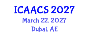 International Conference on Agriculture, Agronomy and Crop Sciences (ICAACS) March 22, 2027 - Dubai, United Arab Emirates
