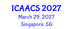 International Conference on Agriculture, Agronomy and Crop Sciences (ICAACS) March 29, 2027 - Singapore, Singapore