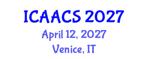 International Conference on Agriculture, Agronomy and Crop Sciences (ICAACS) April 12, 2027 - Venice, Italy