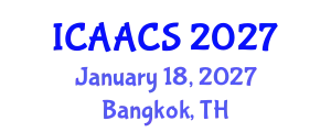 International Conference on Agriculture, Agronomy and Crop Sciences (ICAACS) January 18, 2027 - Bangkok, Thailand