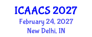 International Conference on Agriculture, Agronomy and Crop Sciences (ICAACS) February 24, 2027 - New Delhi, India