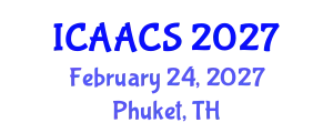 International Conference on Agriculture, Agronomy and Crop Sciences (ICAACS) February 24, 2027 - Phuket, Thailand