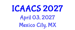 International Conference on Agriculture, Agronomy and Crop Sciences (ICAACS) April 03, 2027 - Mexico City, Mexico