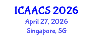 International Conference on Agriculture, Agronomy and Crop Sciences (ICAACS) April 27, 2026 - Singapore, Singapore