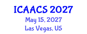 International Conference on Agriculture, Agronomy and Crop Sciences (ICAACS) May 15, 2027 - Las Vegas, United States
