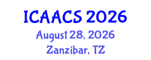 International Conference on Agriculture, Agronomy and Crop Sciences (ICAACS) August 28, 2026 - Zanzibar, Tanzania
