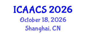 International Conference on Agriculture, Agronomy and Crop Sciences (ICAACS) October 18, 2026 - Shanghai, China