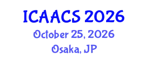 International Conference on Agriculture, Agronomy and Crop Sciences (ICAACS) October 25, 2026 - Osaka, Japan