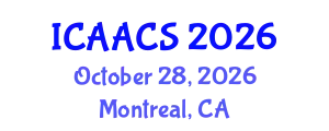 International Conference on Agriculture, Agronomy and Crop Sciences (ICAACS) October 28, 2026 - Montreal, Canada