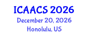 International Conference on Agriculture, Agronomy and Crop Sciences (ICAACS) December 20, 2026 - Honolulu, United States