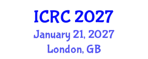 International Conference on Cosmic Ray (ICRC) January 21, 2027 - London, United Kingdom