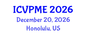 International Conference on Vibration Problems and Mechanical Engineering (ICVPME) December 20, 2026 - Honolulu, United States