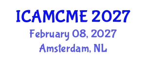 International Conference on Advanced Motion Control and Mechanical Engineering (ICAMCME) February 08, 2027 - Amsterdam, Netherlands