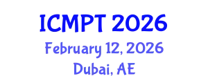 International Conference on Mycotoxins, Phycotoxins and Toxicology (ICMPT) February 12, 2026 - Dubai, United Arab Emirates