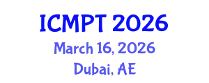 International Conference on Mycotoxins, Phycotoxins and Toxicology (ICMPT) March 16, 2026 - Dubai, United Arab Emirates