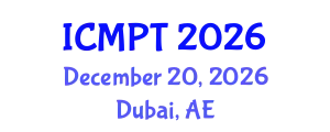International Conference on Mycotoxins, Phycotoxins and Toxicology (ICMPT) December 20, 2026 - Dubai, United Arab Emirates