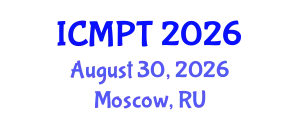 International Conference on Mycotoxins, Phycotoxins and Toxicology (ICMPT) August 30, 2026 - Moscow, Russia