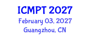 International Conference on Mycotoxins, Phycotoxins and Toxicology (ICMPT) February 03, 2027 - Guangzhou, China