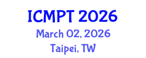 International Conference on Mycotoxins, Phycotoxins and Toxicology (ICMPT) March 02, 2026 - Taipei, Taiwan