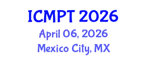 International Conference on Mycotoxins, Phycotoxins and Toxicology (ICMPT) April 06, 2026 - Mexico City, Mexico
