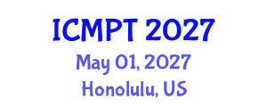 International Conference on Mycotoxins, Phycotoxins and Toxicology (ICMPT) May 01, 2027 - Honolulu, United States