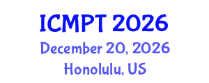 International Conference on Mycotoxins, Phycotoxins and Toxicology (ICMPT) December 20, 2026 - Honolulu, United States