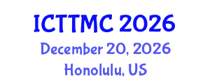 International Conference on Therapeutic Targets and Medicinal Chemistry (ICTTMC) December 20, 2026 - Honolulu, United States