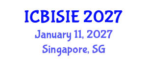 International Conference on Business Information Systems and Information Engineering (ICBISIE) January 11, 2027 - Singapore, Singapore