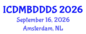 International Conference on Data Mining, Big Data, Database and Data System (ICDMBDDDS) September 16, 2026 - Amsterdam, Netherlands