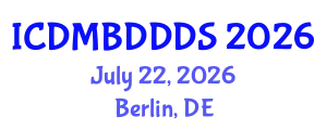 International Conference on Data Mining, Big Data, Database and Data System (ICDMBDDDS) July 22, 2026 - Berlin, Germany