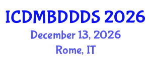 International Conference on Data Mining, Big Data, Database and Data System (ICDMBDDDS) December 13, 2026 - Rome, Italy