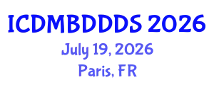 International Conference on Data Mining, Big Data, Database and Data System (ICDMBDDDS) July 19, 2026 - Paris, France
