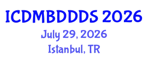 International Conference on Data Mining, Big Data, Database and Data System (ICDMBDDDS) July 29, 2026 - Istanbul, Turkey