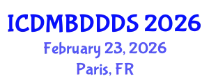 International Conference on Data Mining, Big Data, Database and Data System (ICDMBDDDS) February 23, 2026 - Paris, France