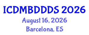 International Conference on Data Mining, Big Data, Database and Data System (ICDMBDDDS) August 16, 2026 - Barcelona, Spain