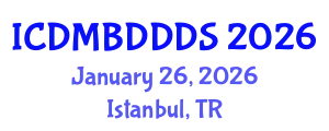 International Conference on Data Mining, Big Data, Database and Data System (ICDMBDDDS) January 26, 2026 - Istanbul, Turkey