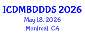 International Conference on Data Mining, Big Data, Database and Data System (ICDMBDDDS) May 18, 2026 - Montreal, Canada