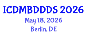 International Conference on Data Mining, Big Data, Database and Data System (ICDMBDDDS) May 18, 2026 - Berlin, Germany